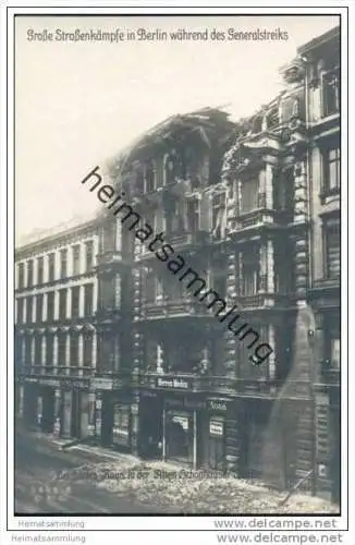 Grosse Strassenkämpfe in Berlin während des Generalstreiks - Zerstörtes Haus in der Alten Schönhauser Strasse