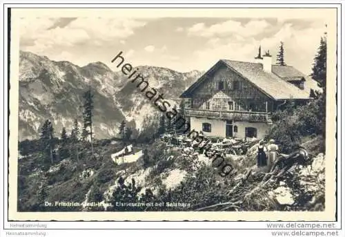 Dr. Friedrich-Oedl-Haus - Eisriesenwelt bei Salzburg - Foto-AK