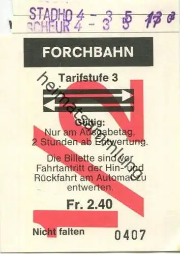 Schweiz - Forchbahn - Fahrschein Tarifstufe 3