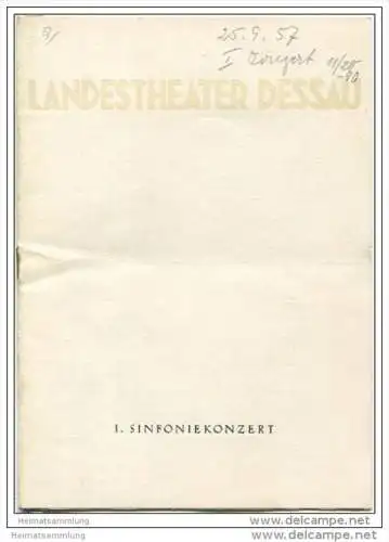 Landestheater Dessau - Spielzeit 1957/58 Nummer 7 - I. Sinfoniekonzert - Gerhard Peschel - Dr. Heinz Röttger