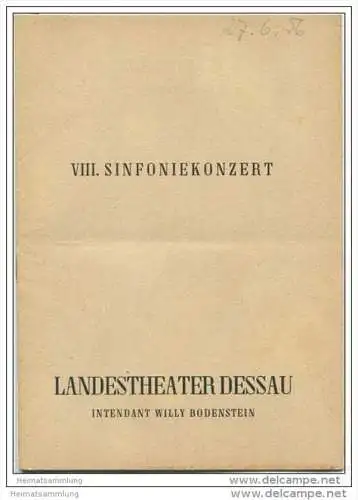 Landestheater Dessau - Spielzeit 1955/56 Nummer 31 - VIII. Sinfoniekonzert - Irene Fork-Pröckl - Kurt Driesch