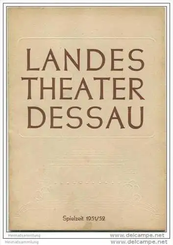 Landestheater Dessau - Spielzeit 1951/52 Nummer 4 - Frau Luna von Paul Lincke - Anneliese Schmid-Dressel - Helmut Grell