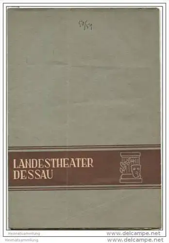 Landestheater Dessau - Spielzeit 1950/51 Nummer 22 - Wilhelm Tell von Friedrich Schiller - Herbert Albes - Erich Werder