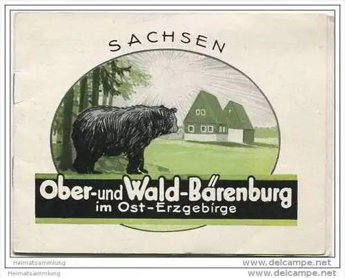 Ober- und Wald- Bärenburg im Ost-Erzgebirge 30er Jahre - 7 Seiten mit 11 Abbildungen