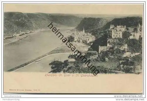 Rheinfels - St. Goar - St. Goarshausen ca. 1910