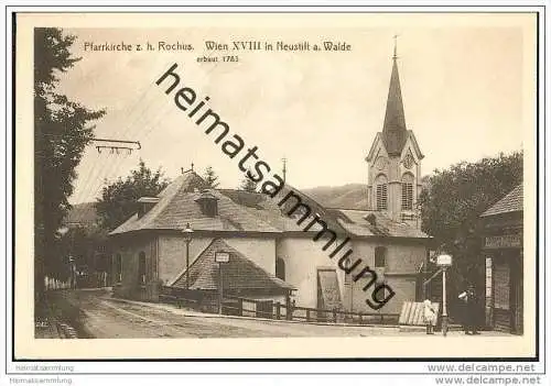 Wien XVIII. - Neustift a. Walde - Pfarrkirche z. h. Rochus ca. 1910