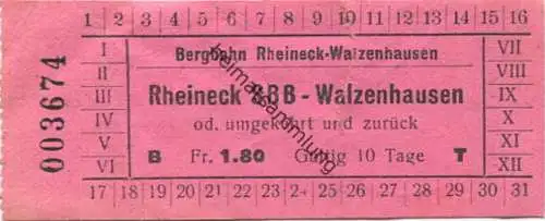 Schweiz - Bergbahn Rheineck-Walzenhausen od. umgekehrt und zurück - Fahrschein
