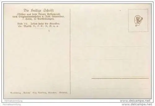Die Heilige Schrift - Jesus heilt die Kranken - Künstlerkarte R. Leinweber ca. 1910
