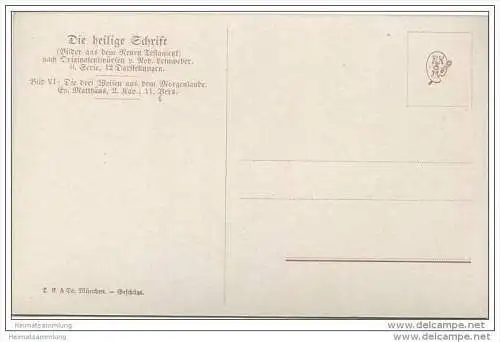 Die Heilige Schrift - Die drei Weisen aus dem Morgenlande - Künstlerkarte R. Leinweber ca. 1910 - Verlag Hans Kohler &am