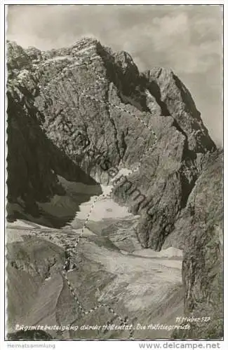 Zugspitzbesteigung durchs Höllental - Die Aufstiegsroute - Foto-AK - Verlag Hans Huber Garmisch-Partenkirchen