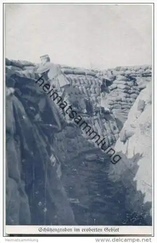 Schützengraben im eroberten Gebiet