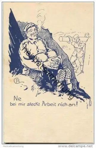 Feldpostkarte - Ne bei mir steckt Arbeit nich an