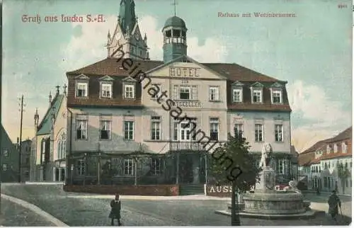 Lucka - Rathaus - Wettinbrunnen - Verlag Rich. Hauenstein Altenburg
