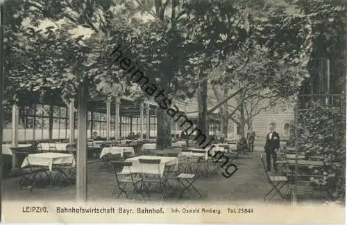 Leipzig - Bahnhofswirtschaft Bayr. Bahnhof Oswald Amberg - Verlag Max Blume Oetzsch-Leipzig