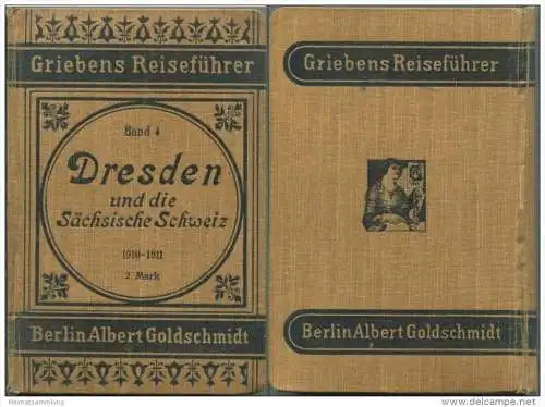 Dresden und die Sächsische Schweiz - 25. Auflage 1910 / 1911 - 246 Seiten plus Werbung