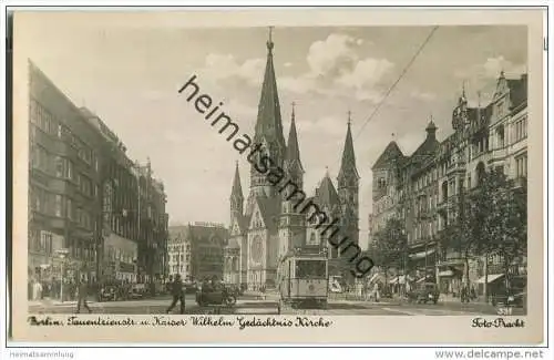 Berlin - Tauentzienstraße - Kaiser-Wilhelm-Gedächtniskirche - Strassenbahn - Foto-AK