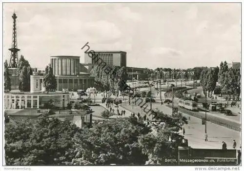 Berlin - Messegelände mit Funkturm - Foto-AK Grossformat - Verlag Kunst und Bild Berlin