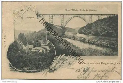 Gruss aus dem Bergischen Land - Kaiser Wilhelm-Brücke in Müngsten - Verlag W. Fülle Barmen gel. 1904