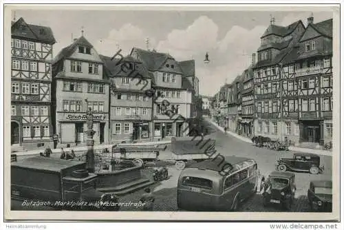 Butzbach - Marktplatz und Wetzlarerstraße - Verlag Wilh. Weickhardt Butzbach gel. 1942