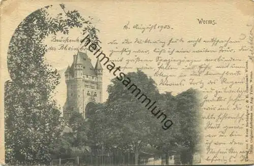Worms - Brückenkopf der Rheinbrücke - Verlag P. Reiss Worms gel. 1903