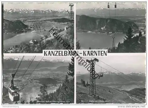 Kanzelbahn Kärnten - Foto-AK 50er Jahre