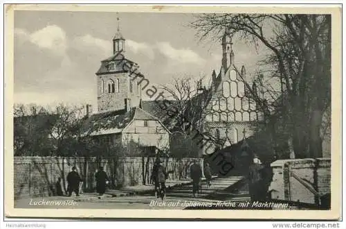 Luckenwalde - Blick auf Johannes Kirche und Marktturm - Verlag Photo-Scharf Luckenwalde 1930