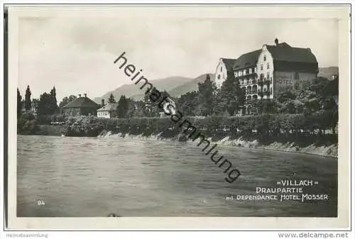 Villach - Draupartie - Hotel Mosser - Foto-AK 1926