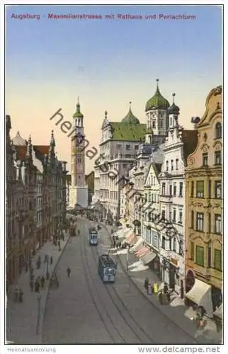 Augsburg - Maximilianstrasse mit Rathaus und Perlachturm - Verlag Franz Hayer München