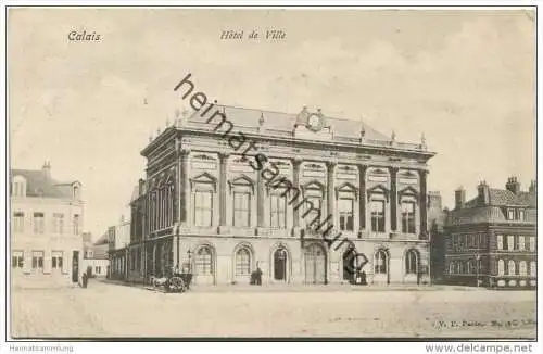 Calais - Hôtel de Ville -  gel. 1905