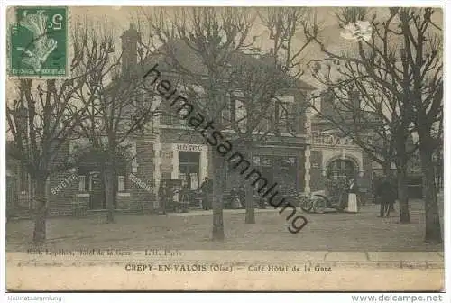 Crepy-en-Valois - Café Hôtel de la Gare - Feldpost - Gebrauchsspuren