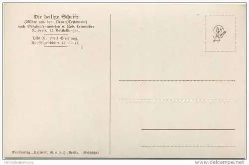 Die Heilige Schrift - Petri Erretung - Künstlerkarte R. Leinweber ca. 1910