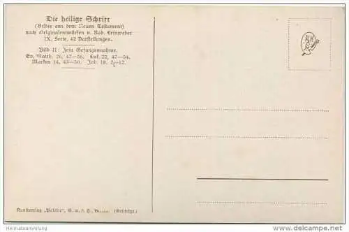 Die Heilige Schrift - Jesu Gefangennahme - Künstlerkarte R. Leinweber ca. 1910