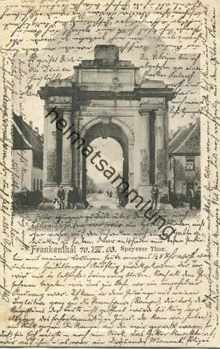 Frankenthal - Speyerer Thor - Verlag Schaar & Dathe Trier gel. 1903