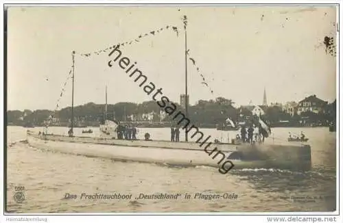 Frachttauchboot Deutschland in Flaggen-Gala - Foto-AK