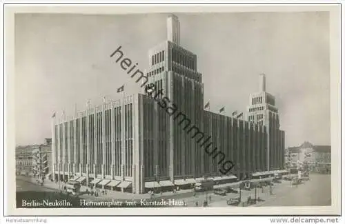 Berlin-Neukölln - Hermannplatz mit Karstadt-Haus - Foto-AK - Verlag I. W. B.