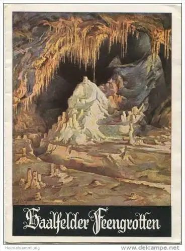 Saalfelder Feengrotten 1953 - Faltblatt mit 9 Abbildungen - beiliegend kleines Leporello mit 10 Abbildungen