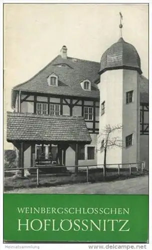 Weinbergschlösschen Hoflössnitz 1980 - 18 Seiten mit 16 Abbildungen - VEB E. A. Seemann Kunstverlag Leipzig