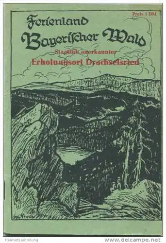 Bayrischer Wald 60er Jahre - 56 Seiten mit 4 Abbildungen - geschichtliches - kleine Wanderkarte etc.