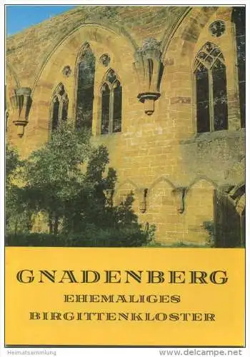 Gnadenberg - ehemaliges Birgittenkloster - 16 Seiten mit 14 Abbildungen - Verlag Salesianer Druckerei Ensdorf 1985