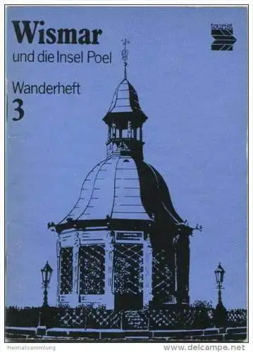 Wanderheft - Wismar Insel Poel 1981 - 72 Seiten mit 4 Abbildungen und 2 Karten - Heft Nr. 3 - VEB F. A. Brockhaus Verlag