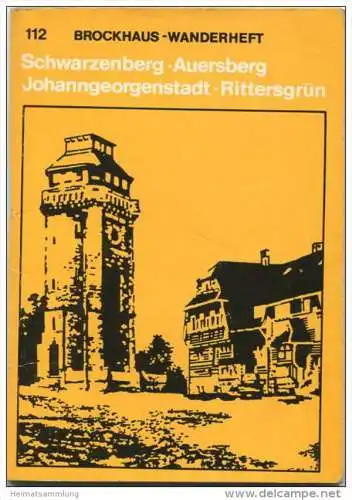 Brockhaus-Wanderheft - Schwarzenberg Auersberg Johanngeorgenstadt Rittersgrün 1976 - 70 Seiten mit 4 Abbildungen und 2 K