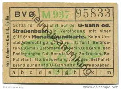 Deutschland - BVG - Berlin Gültig für eine Fahrt in Verbindung mit einer gültigen Monatsgrundkarte - Ticket - Fahrschein