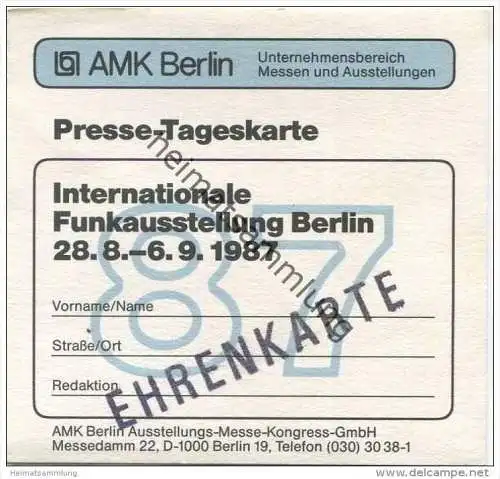 Deutschland - Berlin - AMK Berlin - Presse-Tageskarte - Internationale Funkausstellung 1987 - Ehrenkarte - Eintrittskart