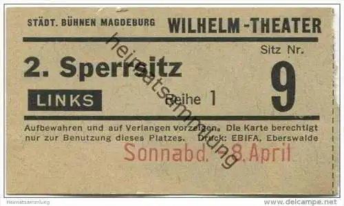 Deutschland - Magdeburg - Städtische Bühnen Magdeburg - Wilhelm-Theater - Eintrittskarte 40er Jahre