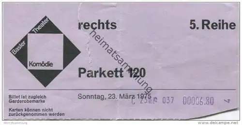 Schweiz - Basel - Basel - Basler Theater - Komödie - Eintrittskarte 1975