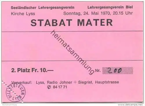 Schweiz - Bern - Kirche Lyss - Seeländischer Lehrergesangverein Biel - Stabat Matter - Eintrittskarte 1970