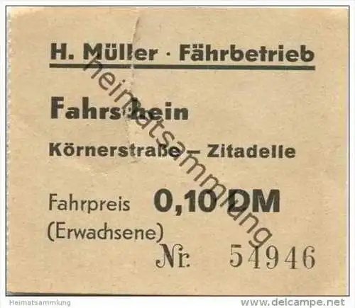 Deutschland - Berlin - Fahrschein Ticket - Körnerstrasse - Zitadelle - H. Müller Fährbetrieb - Fahrpreis 0,10 DM