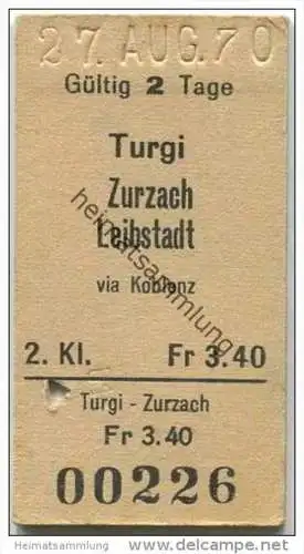 Schweiz - Turgi Zurzach od. Leibstadt via Koblenz - Fahrkarte 2. Klasse 1970
