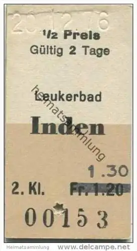 Schweiz - Leukerbad Inden - Fahrkarte 1/2 Preis 2. Klasse 1976