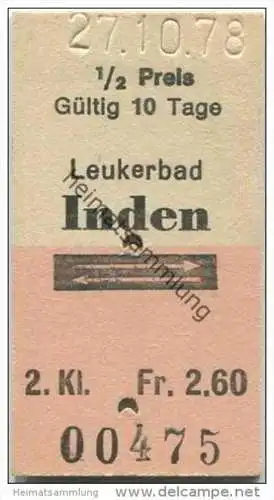 Schweiz - Leukerbad Inden - Fahrkarte 1/2 Preis 2. Klasse 1978